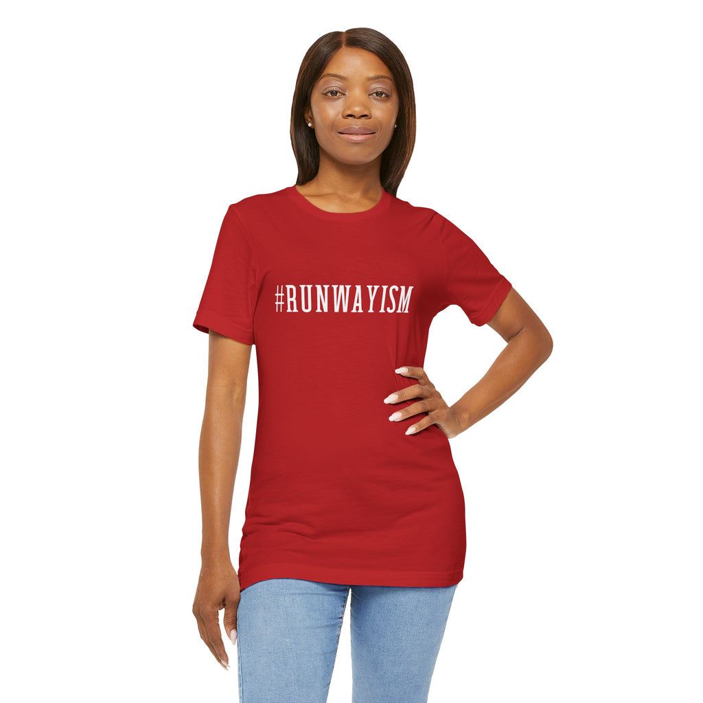 Runwayism Unisex Jersey Short Sleeve Tee, Runway Vibe Tribe Statement t-shirt