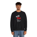 Rise and Vibe Crewneck Unisex Sweatshirt, Runway Vibe Tribe Statement Anthem