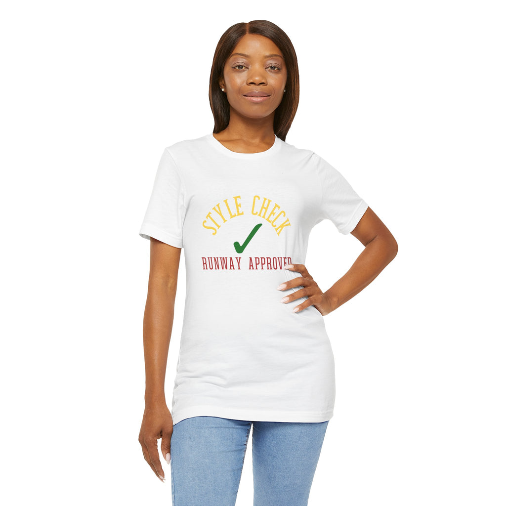 Style Check Unisex Tee — "Runway Approved" Fashion Graphic T‑Shirt