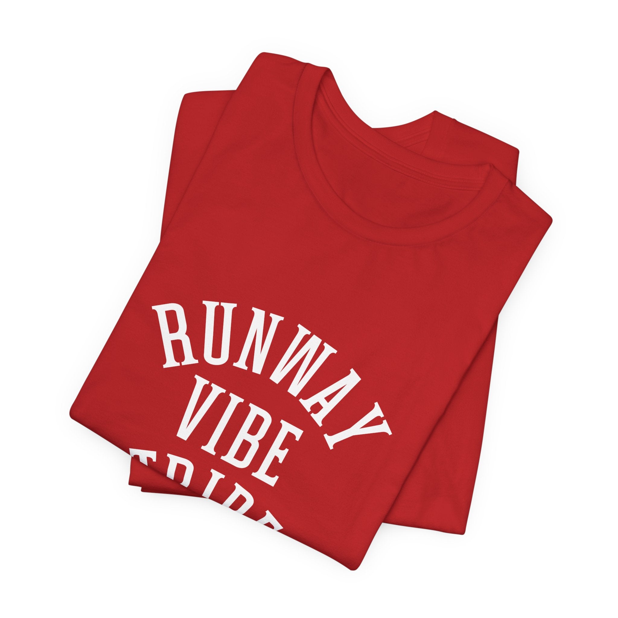 Runway Vibe Tribe Unisex Tee — Fashion-Forward Graphic T-Shirt