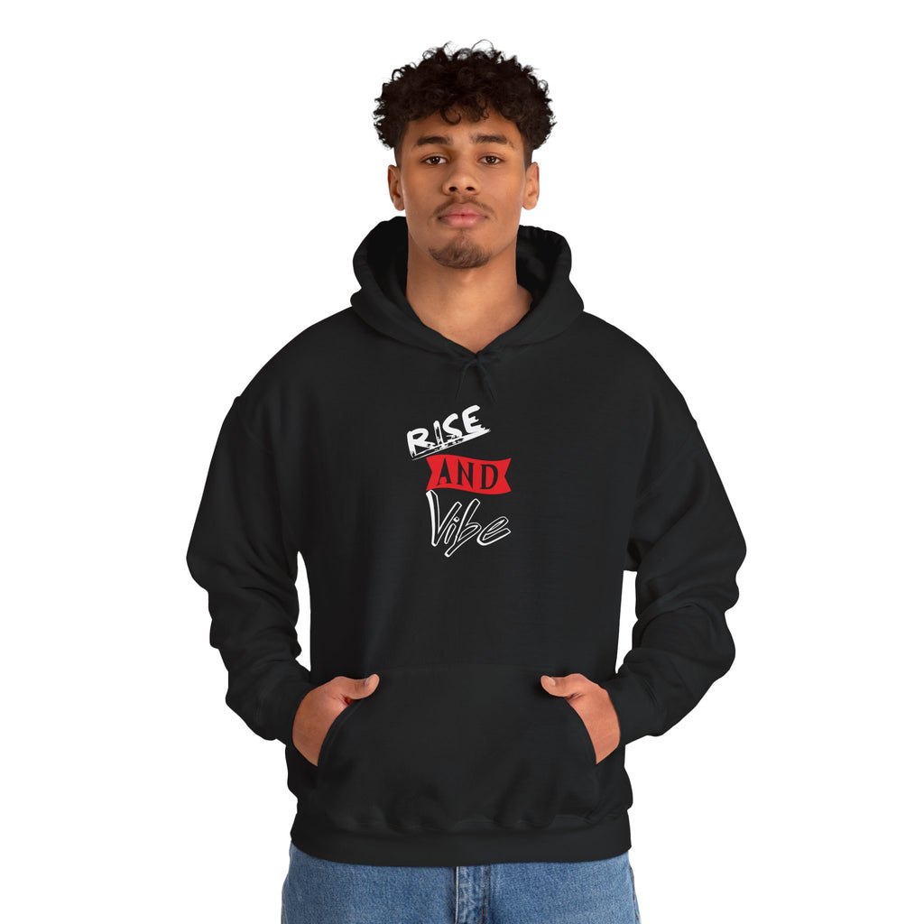 Rise and Vibe Unisex Hoodie — Motivational Graphic Pullover, Runway Vibe Tribe Statement Morning Anthem