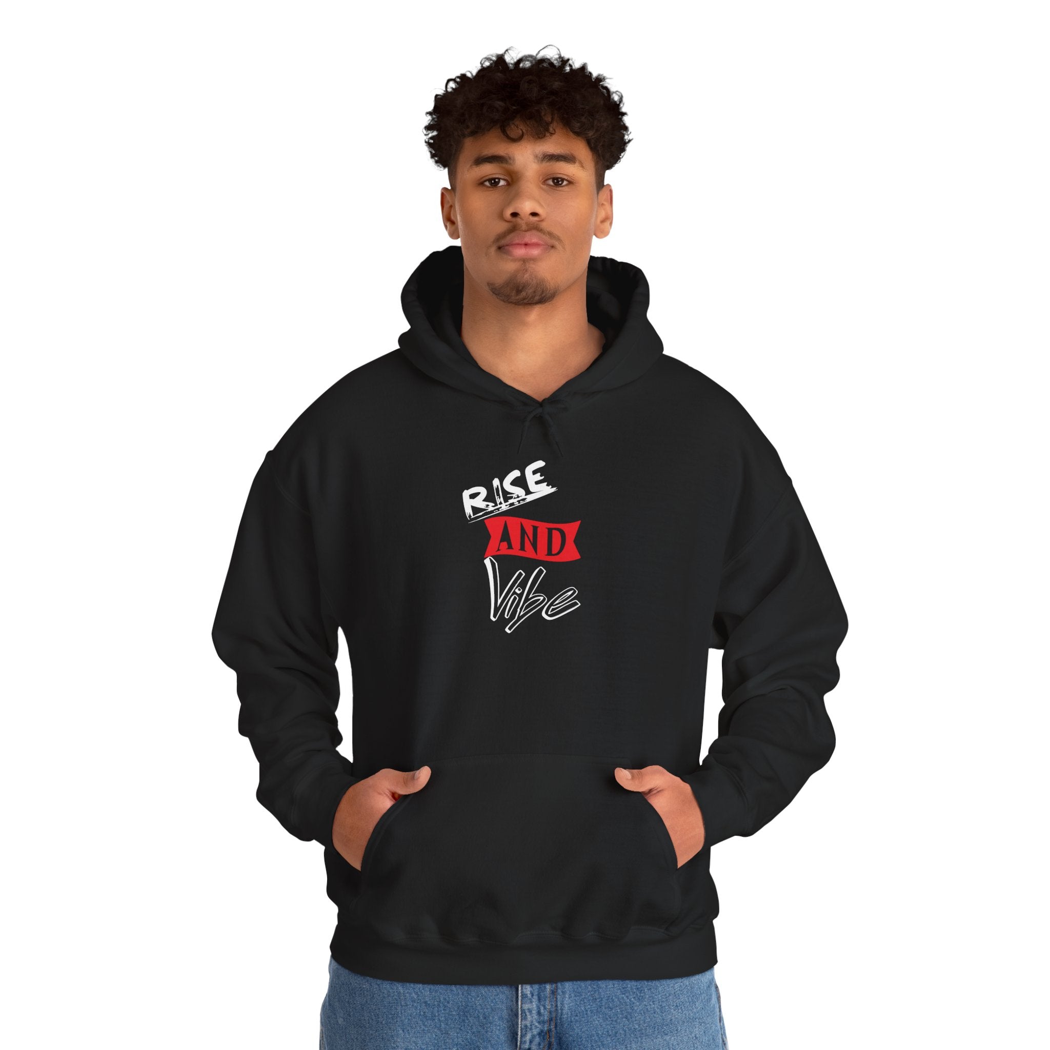 Rise and Vibe Unisex Hoodie — Motivational Graphic Pullover, Runway Vibe Tribe Statement Morning Anthem