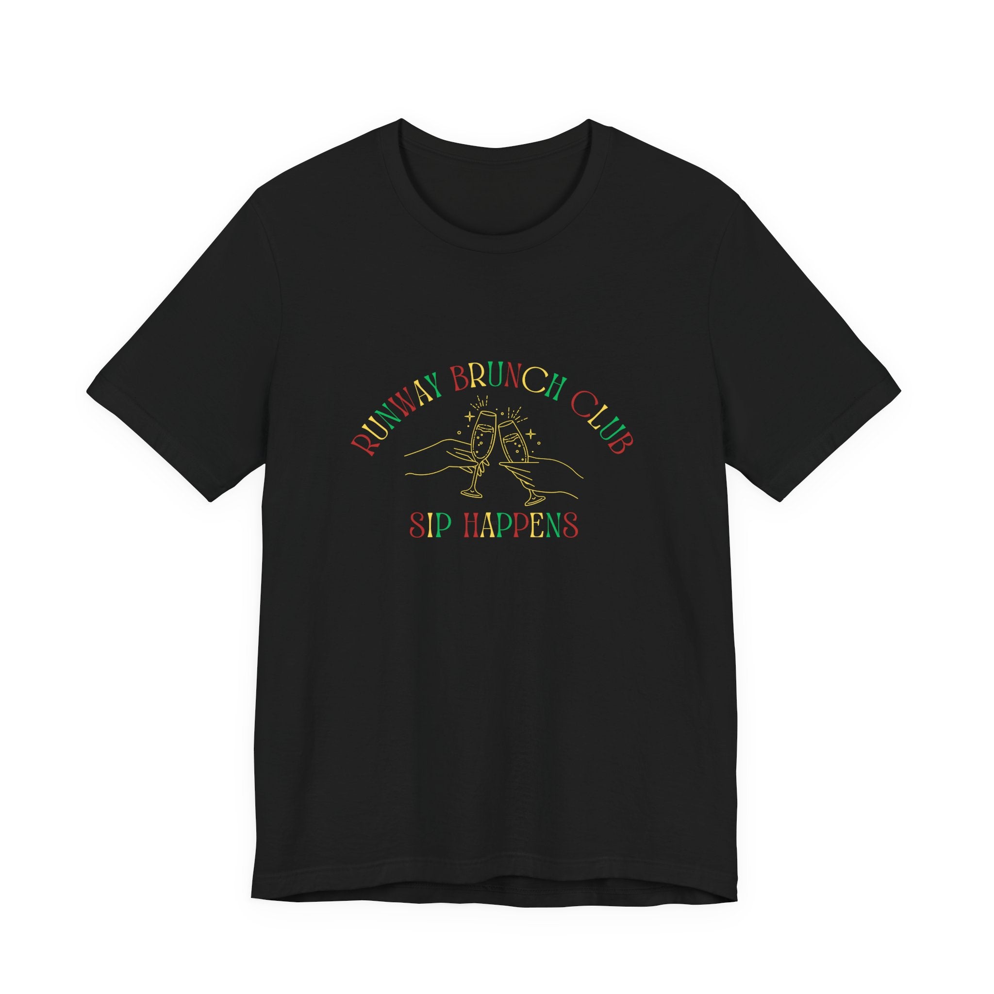 Unisex Colored Lettering Brunch Club T-Shirt — "Runway Brunch Club Sip Happens" Graphic Tee