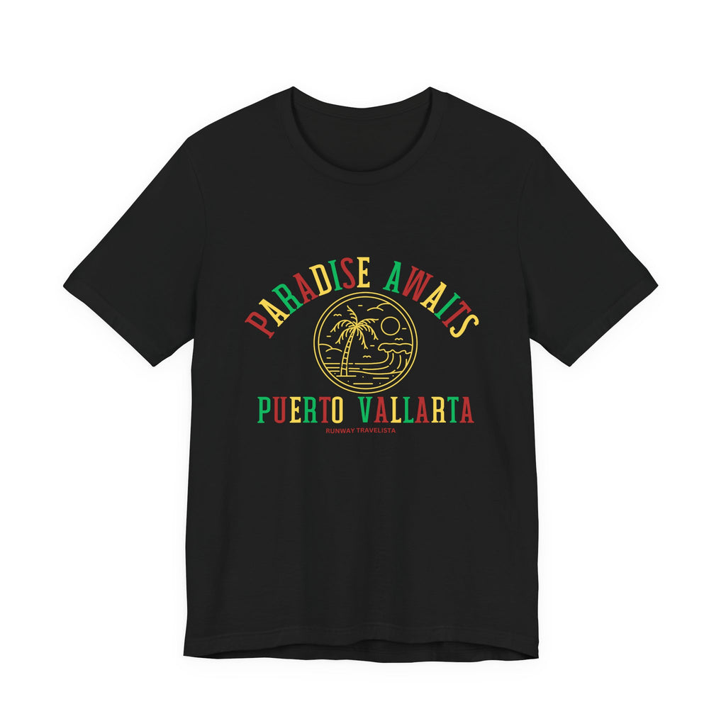 Paradise Awaits Puerto Vallarta Unisex Tee