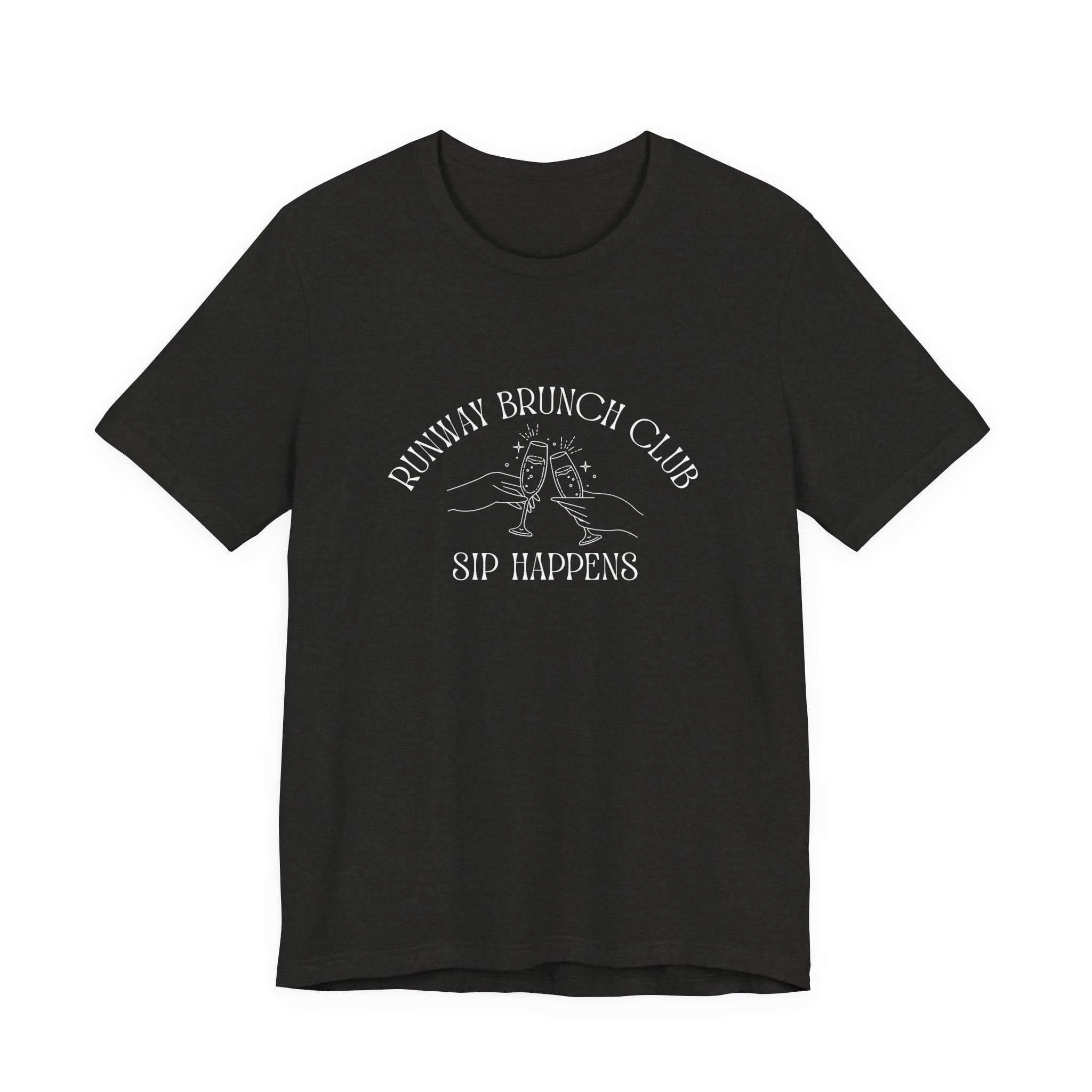 Runway Brunch Club Unisex T-Shirt — “Sip Happens” Graphic Tee
