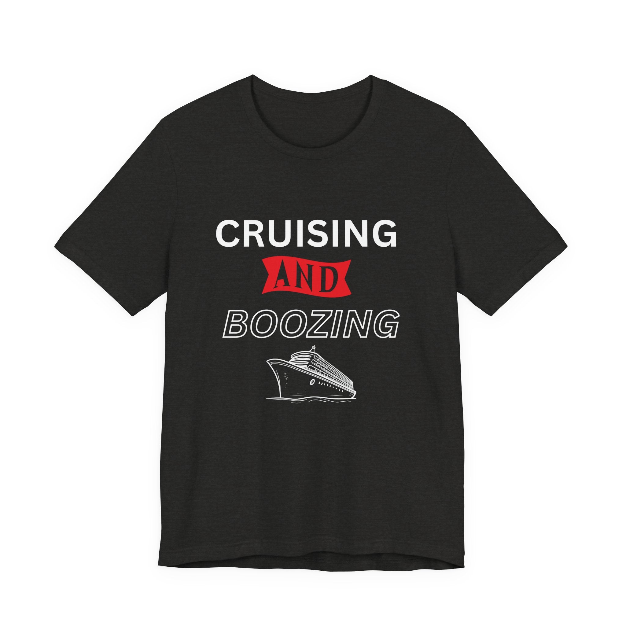 Cruising and Boozing Cruise Shirt — Funny Vacation Boat Tee