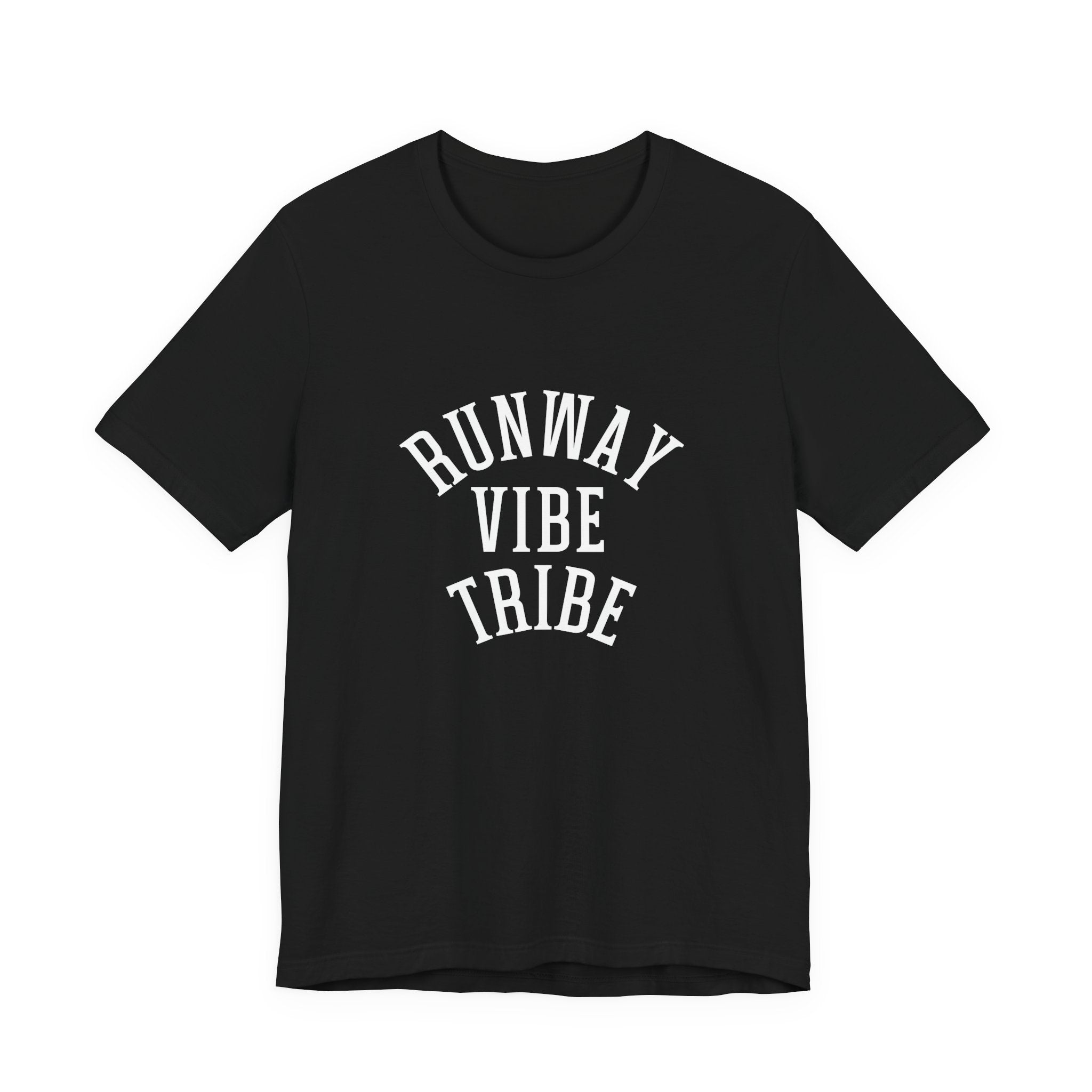 Runway Vibe Tribe Unisex Tee — Fashion-Forward Graphic T-Shirt