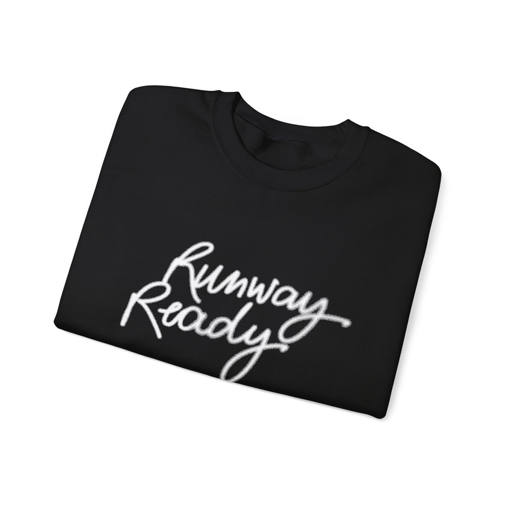 Runway Ready Unisex Sweatshirt