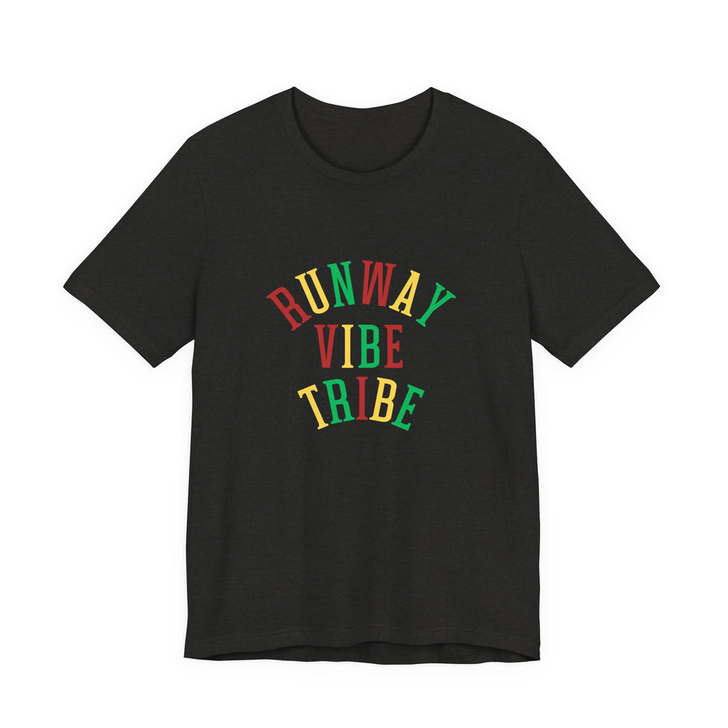 Runway Vibe Tribe Unisex T-Shirt — Colorful Fashion Slogan Tee