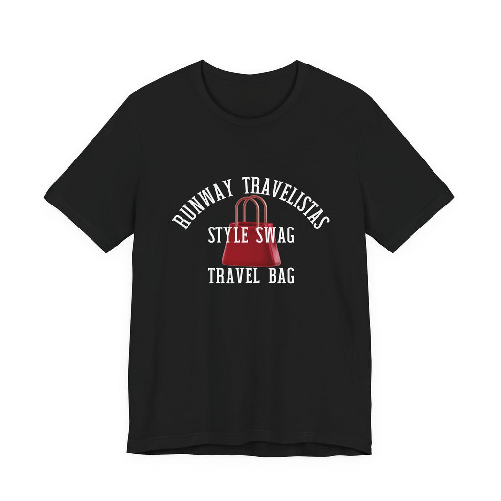 Runway Travelistas Tee — "Style Swag Travel Bag" Graphic T‑Shirt