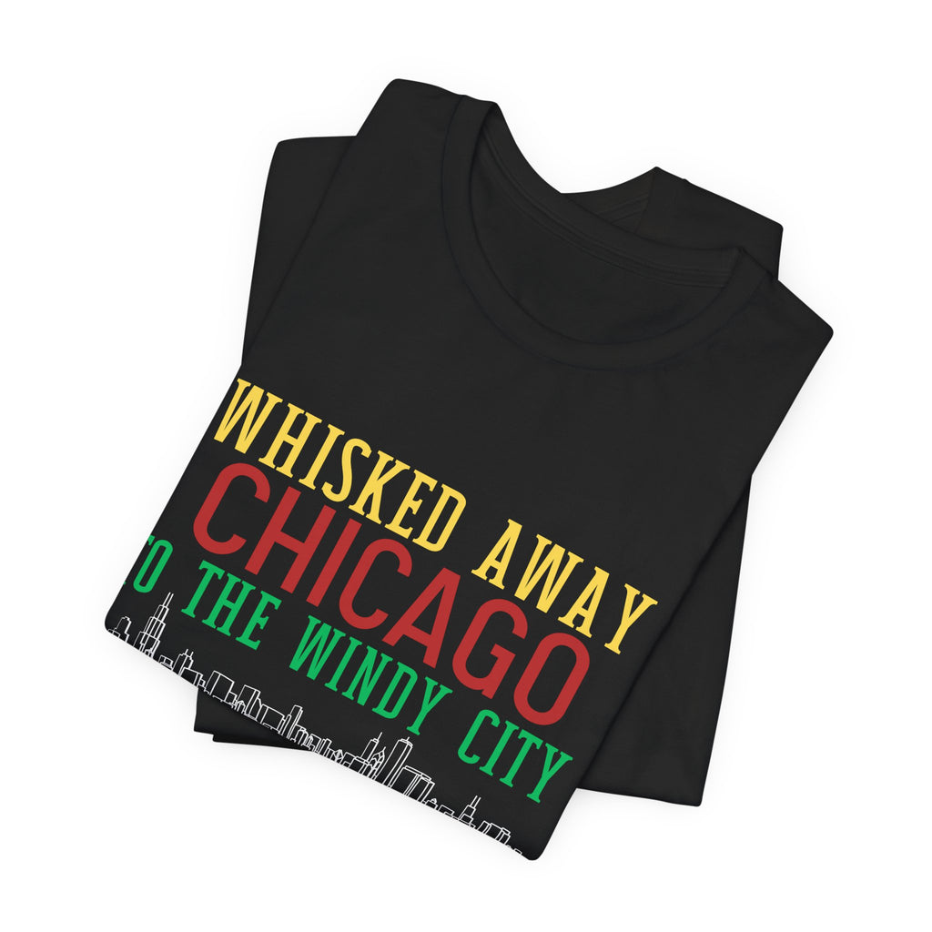 Chicago Skyline Unisex T-Shirt — "Whisked Away to the Windy City" Vintage Travel Tee
