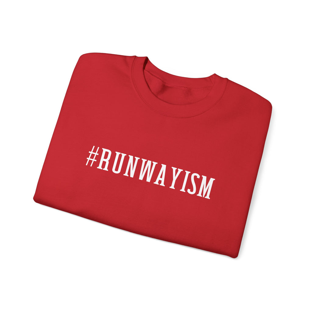 Runwayism Crewneck Unisex Sweatshirt — #RUNWAYISM Fashion, Statement Pullover