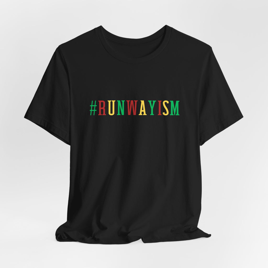 #RUNWAYISM Unisex Graphic Tee — Bold Rasta-Color Statement T-Shirt