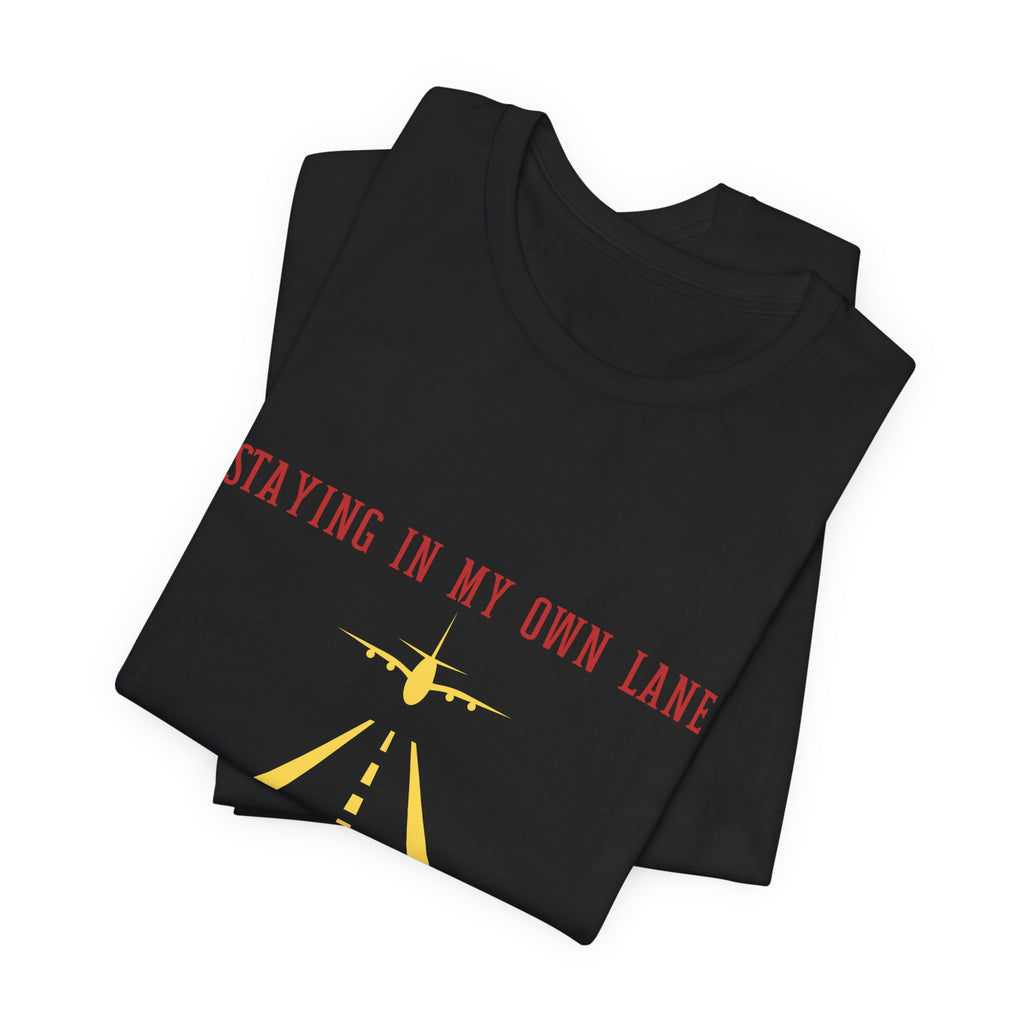The Runway Brand Color Tee — "Staying in My Own Lane" Inspirational Graphic T-Shirt