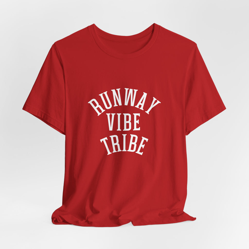 Runway Vibe Tribe Unisex Tee — Fashion-Forward Graphic T-Shirt