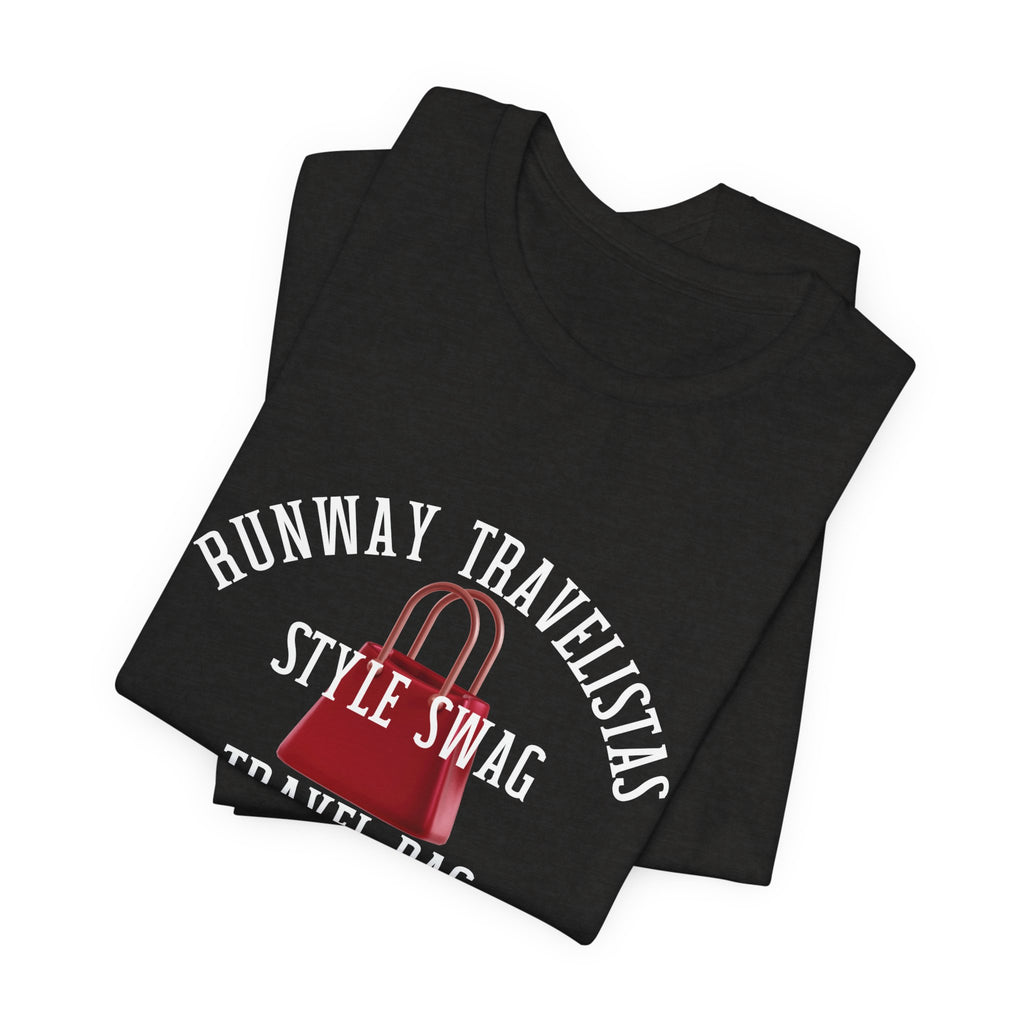 Runway Travelistas Tee — "Style Swag Travel Bag" Graphic T‑Shirt