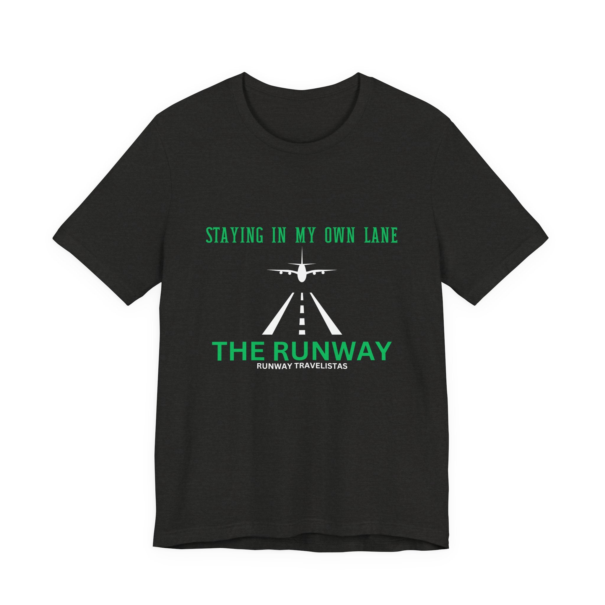 Runway His or Her Unisex T‑Shirt — "Staying In My Own Lane" Airplane Graphic Tee