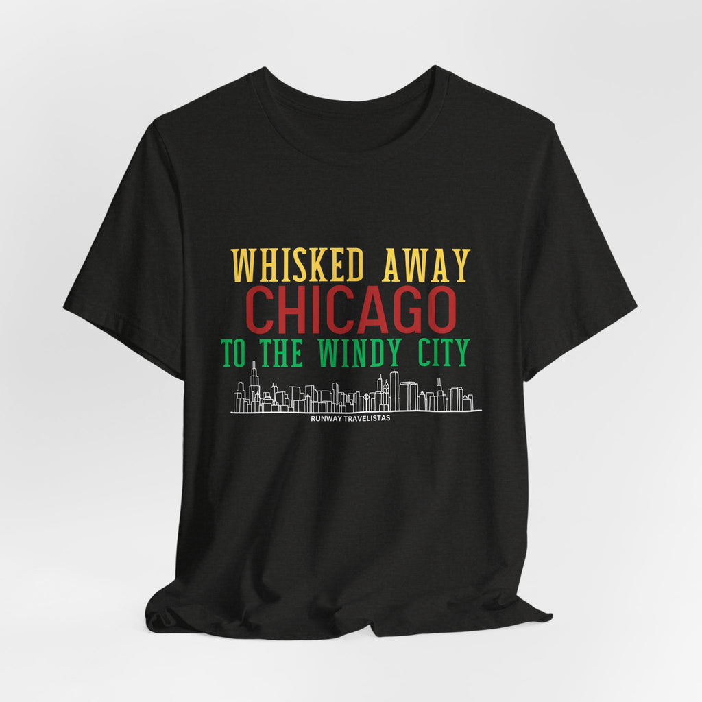 Chicago Skyline Unisex T-Shirt — "Whisked Away to the Windy City" Vintage Travel Tee